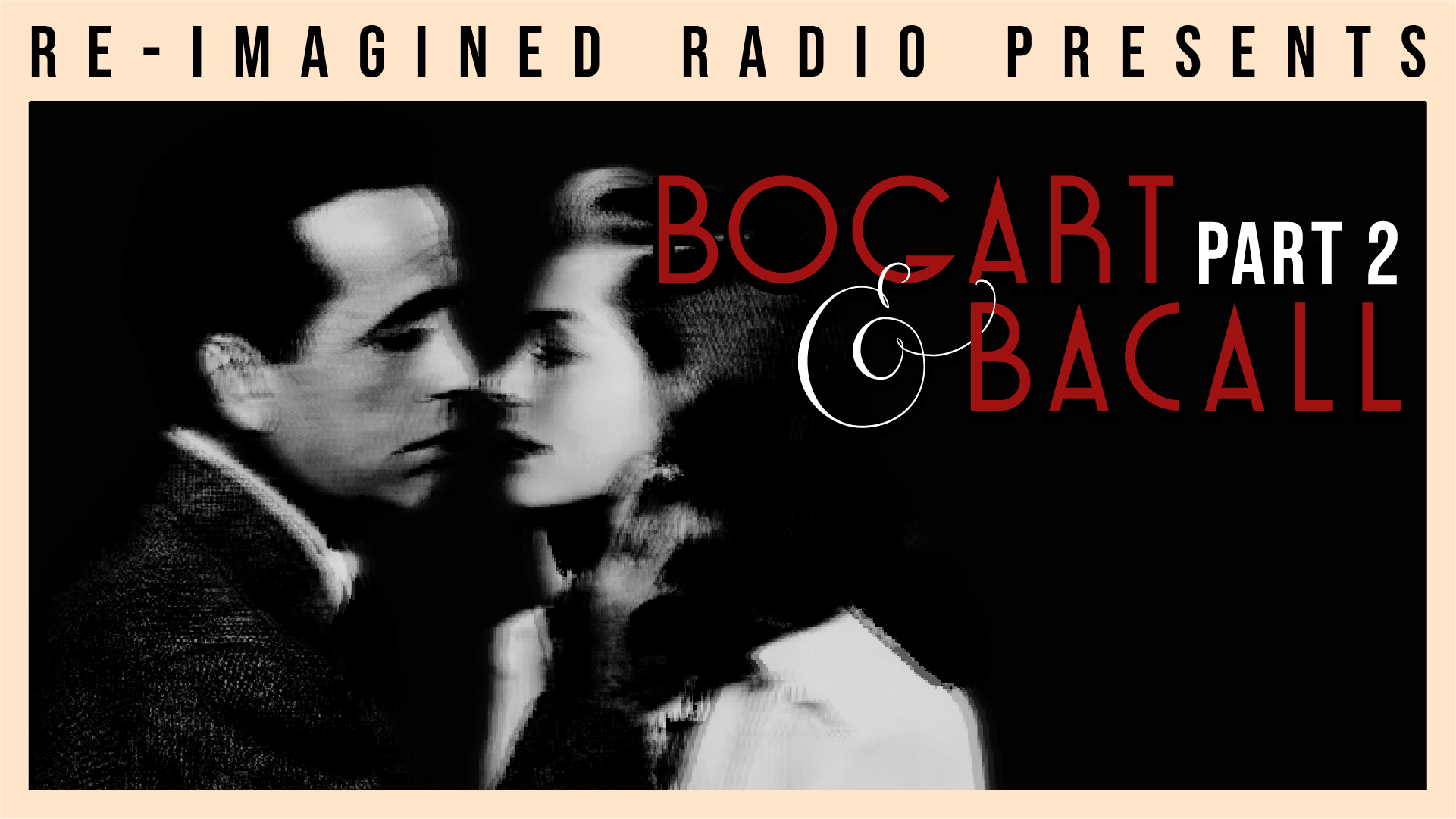 Bogart and Bacall Part 2 landscape poster